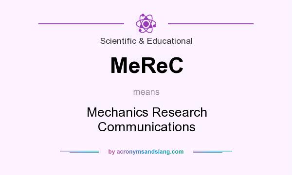 What does MeReC mean? It stands for Mechanics Research Communications