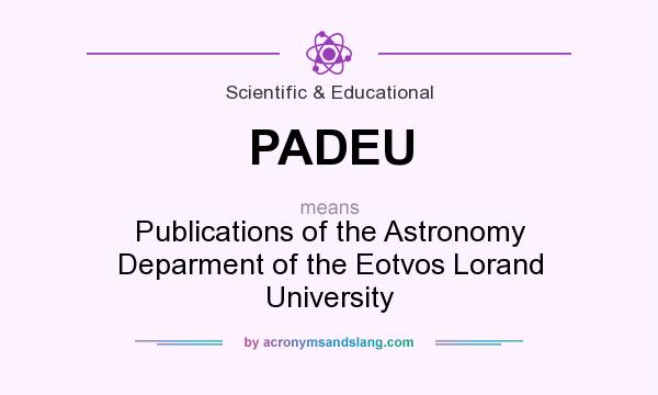 What does PADEU mean? It stands for Publications of the Astronomy Deparment of the Eotvos Lorand University