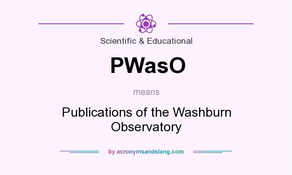 What does PWasO mean? It stands for Publications of the Washburn Observatory