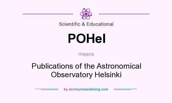What does POHel mean? It stands for Publications of the Astronomical Observatory Helsinki
