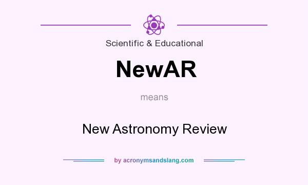 What does NewAR mean? It stands for New Astronomy Review