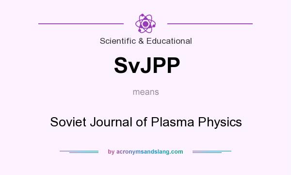 What does SvJPP mean? It stands for Soviet Journal of Plasma Physics