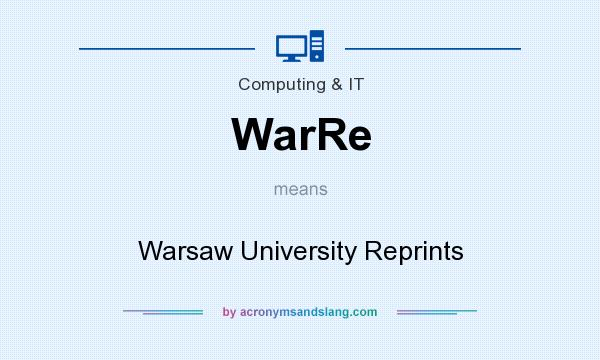 What does WarRe mean? It stands for Warsaw University Reprints