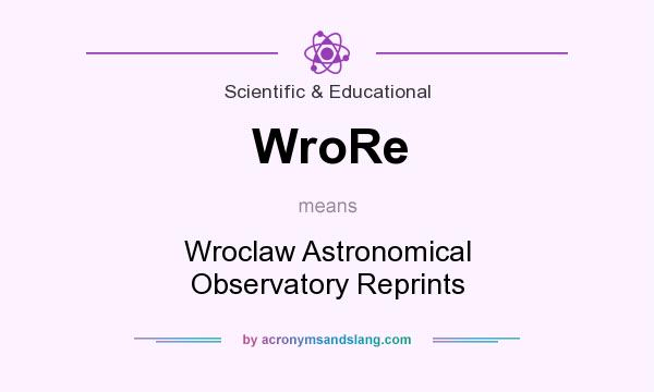 What does WroRe mean? It stands for Wroclaw Astronomical Observatory Reprints