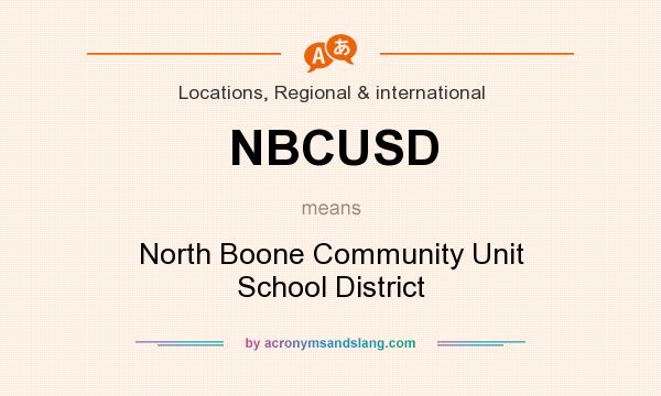 What does NBCUSD mean? It stands for North Boone Community Unit School District