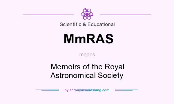 What does MmRAS mean? It stands for Memoirs of the Royal Astronomical Society
