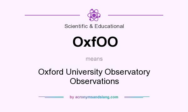 What does OxfOO mean? It stands for Oxford University Observatory Observations