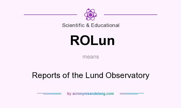 What does ROLun mean? It stands for Reports of the Lund Observatory