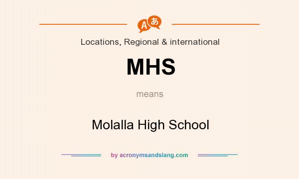 What does MHS mean? It stands for Molalla High School