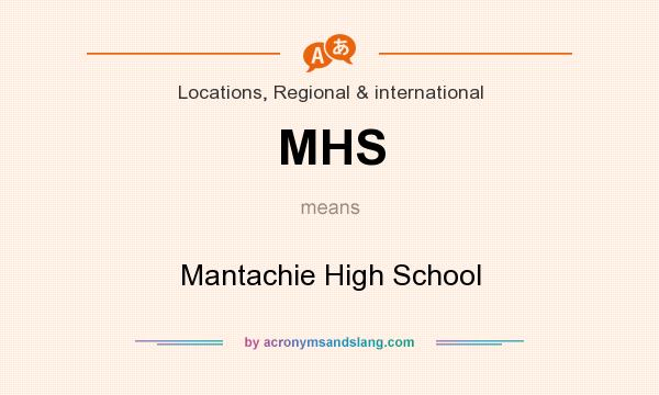 What does MHS mean? It stands for Mantachie High School
