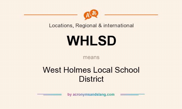 What does WHLSD mean? It stands for West Holmes Local School District
