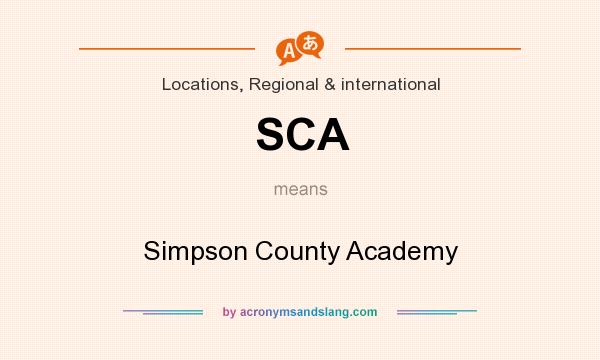 What does SCA mean? It stands for Simpson County Academy