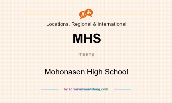 What does MHS mean? It stands for Mohonasen High School