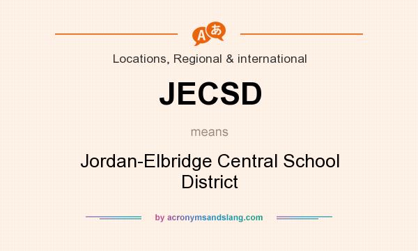 What does JECSD mean? It stands for Jordan-Elbridge Central School District