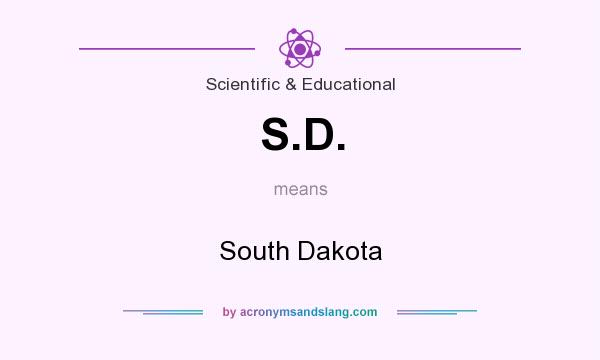 What does S.D. mean? It stands for South Dakota