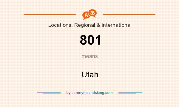 What does 801 mean? It stands for Utah