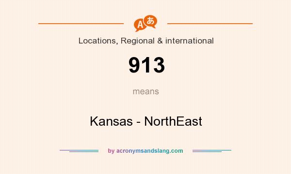 What does 913 mean? It stands for Kansas - NorthEast
