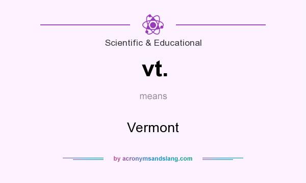 What does vt. mean? It stands for Vermont