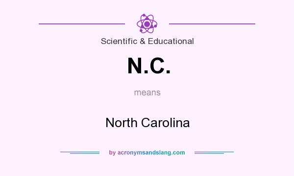 What does N.C. mean? It stands for North Carolina