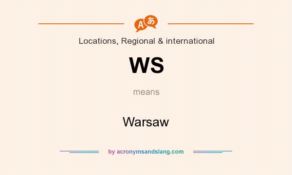 What does WS mean? It stands for Warsaw