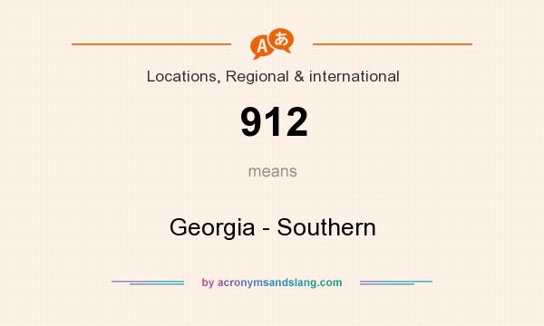 What does 912 mean? It stands for Georgia - Southern
