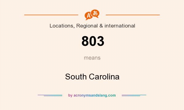 What does 803 mean? It stands for South Carolina