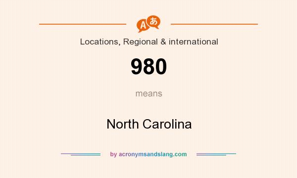 What does 980 mean? It stands for North Carolina