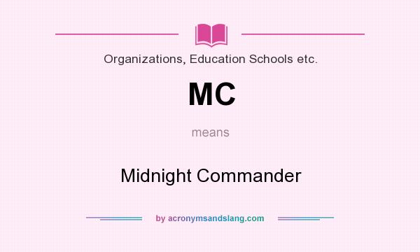 What does MC mean? It stands for Midnight Commander