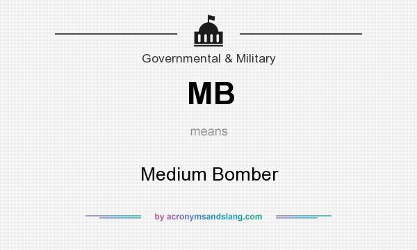 What does MB mean? It stands for Medium Bomber