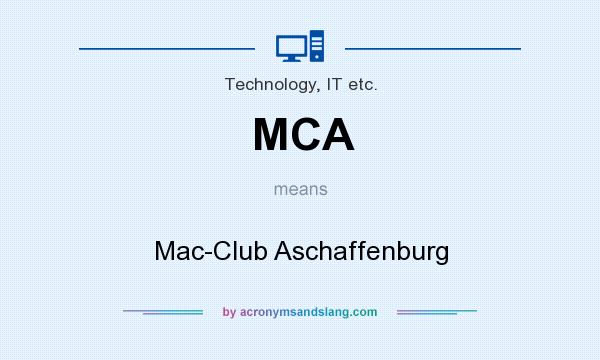 What does MCA mean? It stands for Mac-Club Aschaffenburg