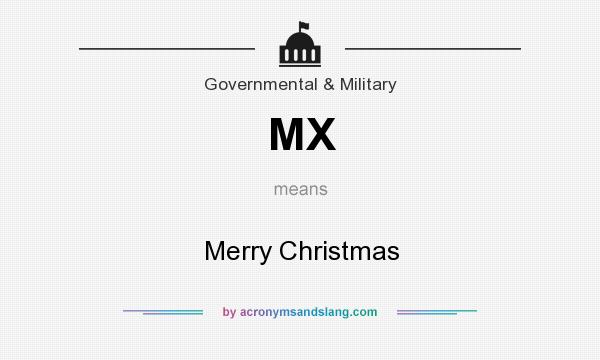 What does MX mean? It stands for Merry Christmas
