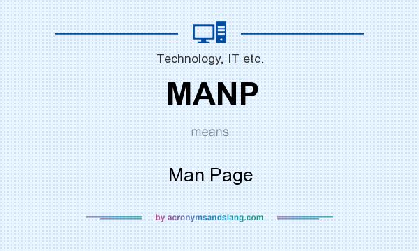 What does MANP mean? It stands for Man Page