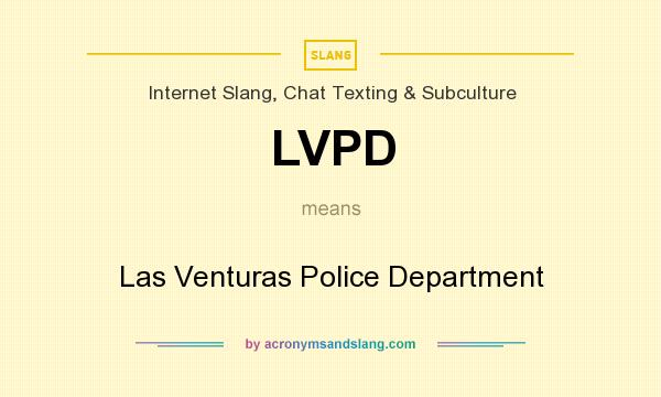 What does LVPD mean? It stands for Las Venturas Police Department
