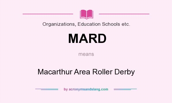 What does MARD mean? It stands for Macarthur Area Roller Derby