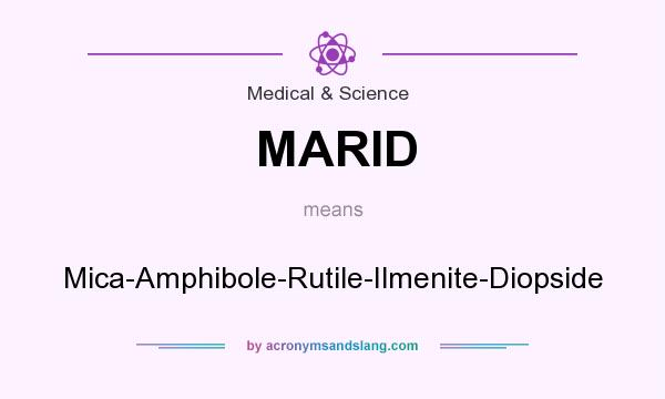 What does MARID mean? It stands for Mica-Amphibole-Rutile-Ilmenite-Diopside