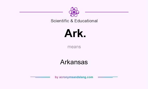 What does Ark. mean? It stands for Arkansas