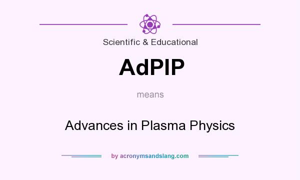 What does AdPlP mean? It stands for Advances in Plasma Physics