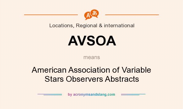 What does AVSOA mean? It stands for American Association of Variable Stars Observers Abstracts