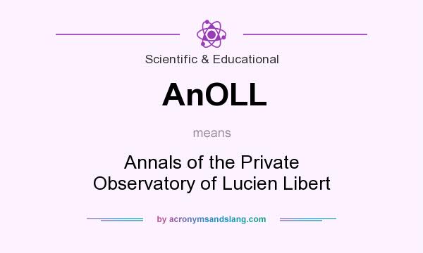 What does AnOLL mean? It stands for Annals of the Private Observatory of Lucien Libert