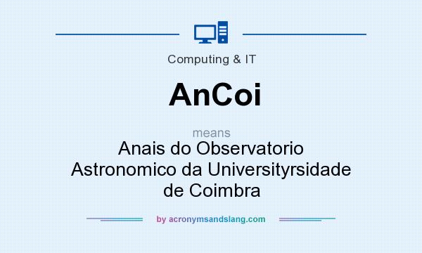 What does AnCoi mean? It stands for Anais do Observatorio Astronomico da Universityrsidade de Coimbra