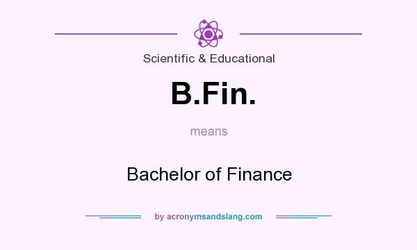What does B.Fin. mean? It stands for Bachelor of Finance
