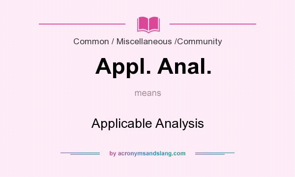 What does Appl. Anal. mean? It stands for Applicable Analysis