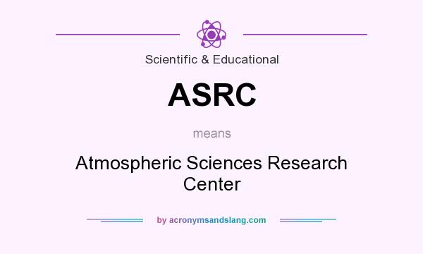 What does ASRC mean? It stands for Atmospheric Sciences Research Center
