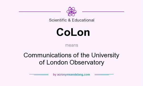 What does CoLon mean? It stands for Communications of the University of London Observatory