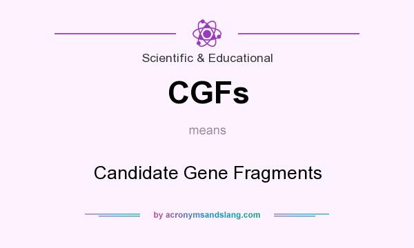 What does CGFs mean? It stands for Candidate Gene Fragments