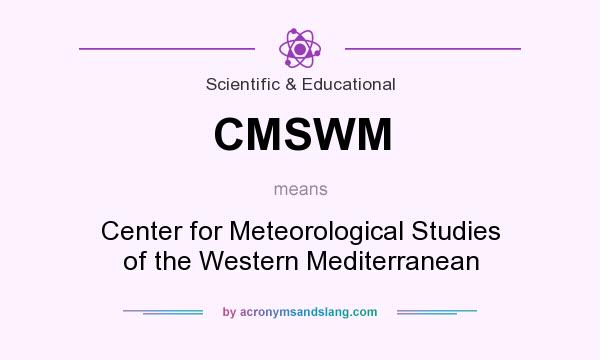 What does CMSWM mean? It stands for Center for Meteorological Studies of the Western Mediterranean