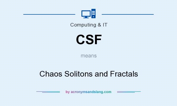 What does CSF mean? It stands for Chaos Solitons and Fractals