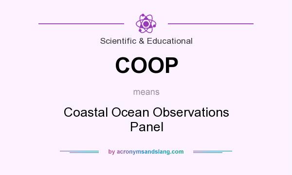 What does COOP mean? It stands for Coastal Ocean Observations Panel