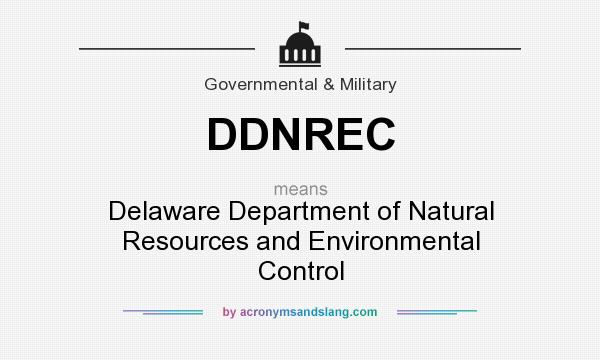 What does DDNREC mean? It stands for Delaware Department of Natural Resources and Environmental Control