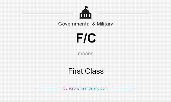 What does F/C mean? It stands for First Class